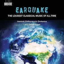 Helsingin kaupungiorkesteri, Leif Segerstam: Earquake: The Loudest Classical Music of All Time (KÄYTETTY CD) - Käytetyt - 2181 - 1
